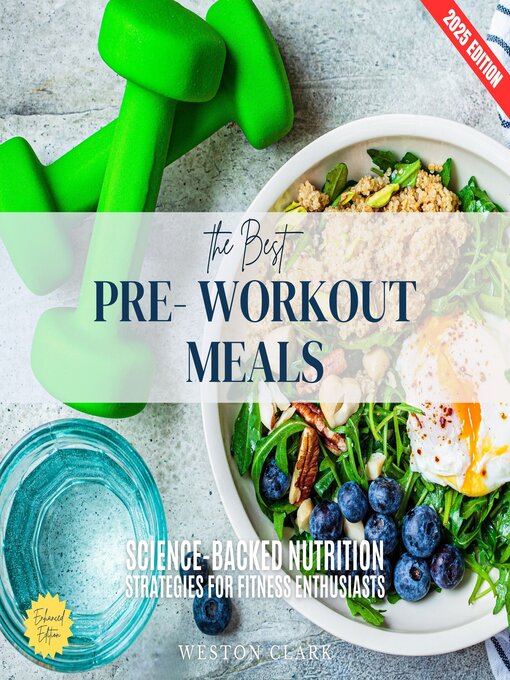 Title details for The Best Pre-Workout Meals by Weston Clark - Available
